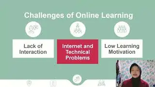 The Benefits and Challenges of Online Learning