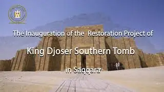 Exclusive: Completion of the Restoration Project of King Djoser Southern Tomb in Saqqara
