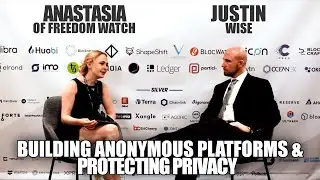 Building an Anonymous Platform, How Do We Protect Privacy - Anastasia of Freedom Watch Interview