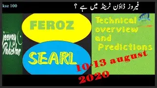 FEROZ || SEARL || Tech overview and predictions || 10-13 august|| AB HOGI TRADING || Alert in Feroz?