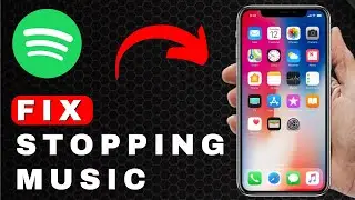How to Fix Stopping Music on Spotify | Spotify Tutorial (2025)