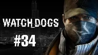 Watch Dogs Прохождение Без Комментариев #34: Дополнительные миссии