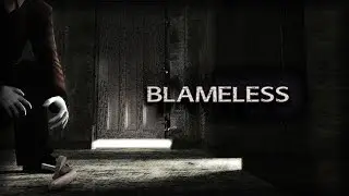 Blameless full playthrough