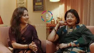 Living Legends | ft Manjula Baruah - Zerifa Wahid