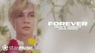Forever (Jace's Version) - Jace Roque | Lyrics