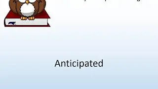 How to say Anticipated in English? - Pronunciation Owl