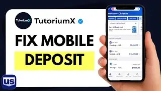 How to Fix Mobile Deposit Not Working in US Bank Mobile App