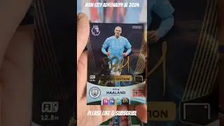 MAN CITY 2024 PANINI ADRENALYN XL CARDS! #haaland #premierleague #panini #shorts #manchestercity
