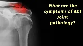 What are the symptoms of ACJ joint pathology?