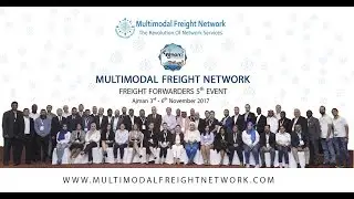 MFN Freight Forwarders & Logistics Event Ajman 2017