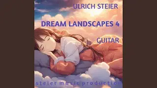 Dream Landscapes 4