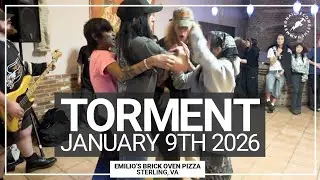 TORMENT @ Emilio's Brick Oven Pizza (Sterling, VA) - January 9th 2026 *FULL SET*