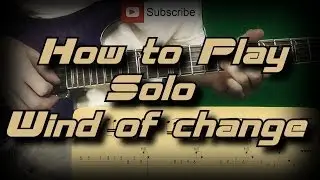 How to Play Scorpions - Wind of change (Solo) Как играть, Guitar lesson