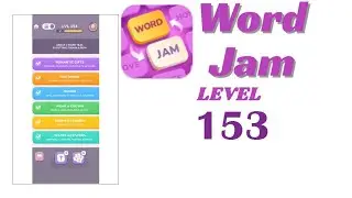 Word Jam Level 153 Walkthrough | Step-by-Step Guide 🧠 | Go Answer