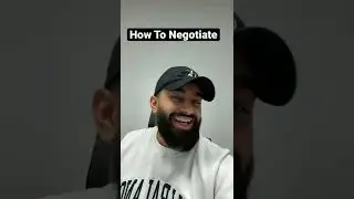 How To Negotiate - In 60 seconds