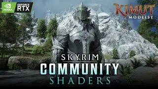 Ultimate SKYRIM Community Shaders & Combat Overhauls in 2026