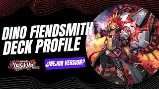 Yu-Gi-Oh! DINOSAUR FIENDSMITH Deck Profile 2026 ¿mejor versión? 🦖