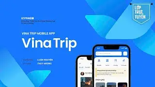 Vina Trip App - Th&iacute;ch đi đ&acirc;u th&igrave; đến đ&oacute;