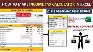 Income Tax Calculator 2024-25 in Excel | how to make Old Regime & New Regime Comparison Calculator
