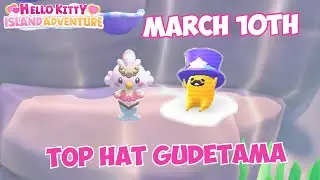 TOPHAT Gudetama location 🎩 March 10th 2025 🍳 Crafting Plan #40 - Hello Kitty Island Adventure