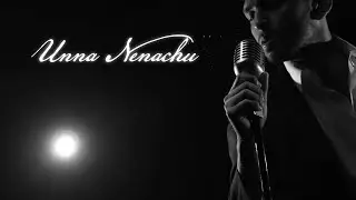Unna Nenachu Cover | Ilayaraja | Sid Sriram | RK Adithya | Simeon Telfer |