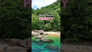 Co trzeba zrobić w Paraty w Brazylii w 2024 roku #braziltravel #paraty