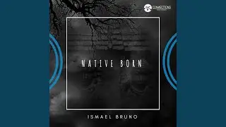 Native Born (Original mix)