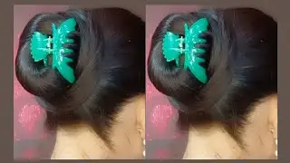 Beautiful & Quick Daily Use Hairstyle With Clutcher | Very Easy Juda Bun Hairstyles 