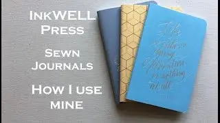 InkWELL Press Journals- How I use mine!