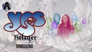 Audiorama Unboxing - Yes - Relayer (Expanded and Remastered)