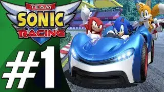 Team Sonic Racing Gameplay Walkthrough Part 1 Full Chapter 1 The Mysterious Invite (PS4 XB1 Switch)