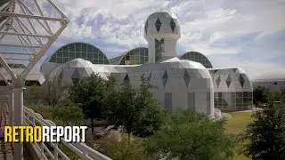 Biosphere 2: A Faulty Mars Survival Test Gets a Second Act | Retro Report
