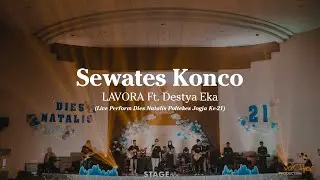 Sewates Konco - LAVORA Ft Destya Eka (Live Perform Dies Natalis Poltekkes Jogja Ke-21)