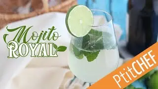 Recette de Mojito royal - Ptitchef.com