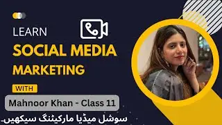 Importance of Setting Goals for Social Media Marketing - Class 11 #learnsocialmediamarketing