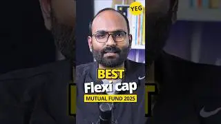 Best Flexi cap Mutual Funds for 2025 #shorts | Your Everyday Guide