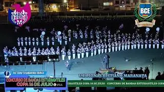 U.E. PLENA CRISTIANO MARANATA EN EL CONCURSO DE BANDAS ESTUDIANTILES COPA 16 DE JULIO