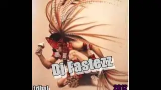 Dj Fastezz   Joik Sami Prehispanik RMX ORG 2012