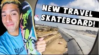 NEW TRAVEL SKATEBOARD SETUP!