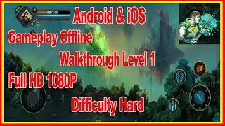 CHILDREN OF MORTA GAMEPLAY LEVEL 1 | ANDROID & iOS | DIFFICULTY HARD | OFFLINE | 1080P | MOBILE