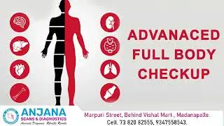 Anjana Scans And Diagnostics Total Body Health Check Up Offer | Madanapalle | Blood Tests