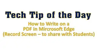 Write on PDFs in Microsoft Edge - Short Post - Tech Tip