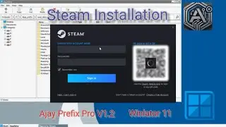 Steam Installation in Winlator 11 | Ajay Prefix Pro v1.2