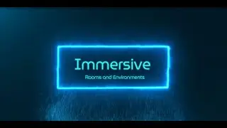 Immersive Environment Examples