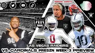 #Raiders Vs. Cardinals Preszn Week 3 PREVIEW & Practice Notes & Updates|The Raider Rundown