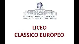 Video di presentazione del Liceo Classico Europeo dell'Educandato Statale 