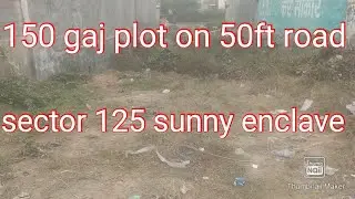 150 gaj east facing plot for sale sector 125 sunny enclave Mohali Punjab plot on 50ft road