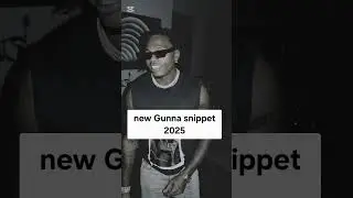 Gunna - Elite (snippet) the last wun 2025