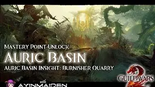 GW2 Auric Basin Insight: Burnisher Quarry