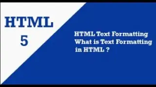 HTML Text Formatting ! What is text formatting in HTML in bangla. Part-14